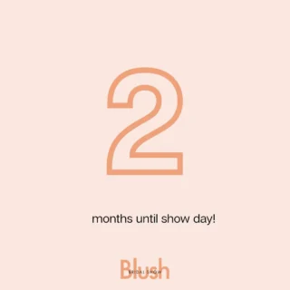 Just two months until the Blush Bridal Show! 💍 Don’t miss your chance to meet local wedding vendors and discover everything you need to plan your dream day. Secure your tickets now before the holiday rush!